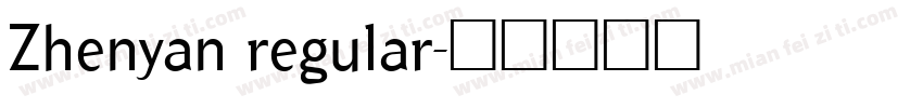 Zhenyan regular字体转换